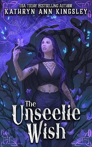The Unseelie Wish (Deal of Shadows Book 2)
