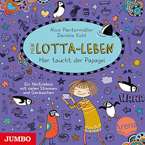 Hier taucht der Papagei: Mein Lotta-Leben 19