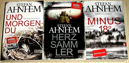 3x Stefan Ahnhem KRIMINALROMANE: 1. Und morgen du + 2. Herzsammler + 3. Minus 18°