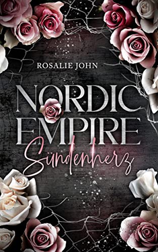 NORDIC EMPIRE - Sündenherz: Band 3 von 3 (Dark Reverse Harem) (Nordic-Empire-Trilogie)