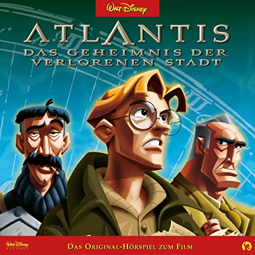 Atlantis - Das Geheimnis der verlorenen Stadt. Das Original-Hörspiel zum Film