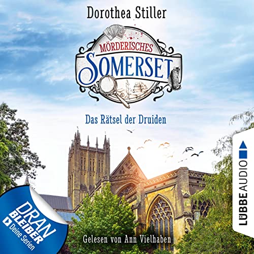 Mörderisches Somerset - Das Rätsel der Druiden: Somerset-Cosy-Krimi 3