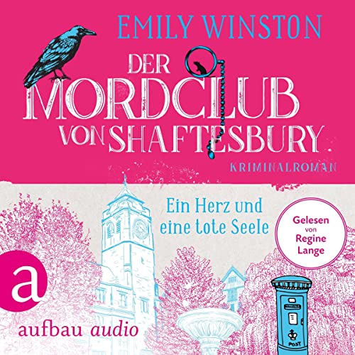 Der Mordclub von Shaftesbury - Ein Herz und eine tote Seele: Penelope St. James ermittelt 2