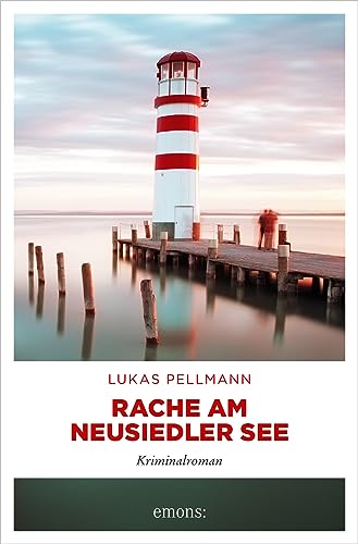 Rache am Neusiedler See (Nikolaus Lauda 2)