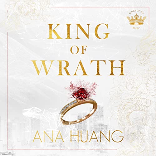King of Wrath: Kings of Sin, Book 1