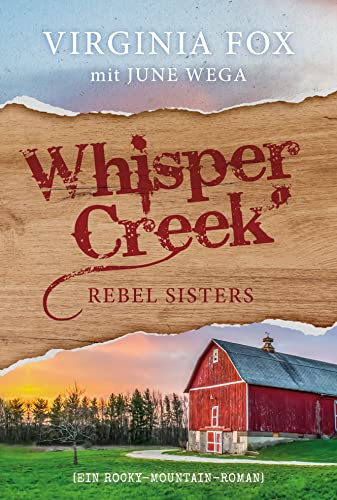 Rebel Sisters (Whisper Creek 1)