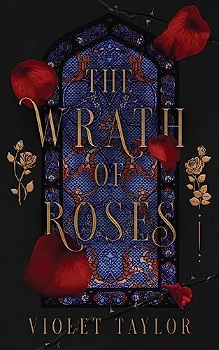 The Wrath of Roses: A Dark Fairy Tale Reimagining