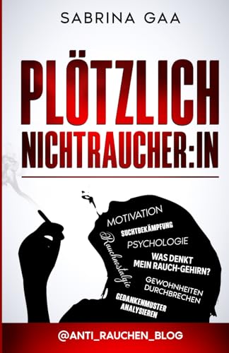 Plötzlich Nichtraucher:in: Der Anti-Rauchen-Blog ganz persönlich