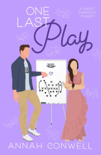 One Last Play: A Sporty Romantic Comedy (Sweet Peach Series, Band 4)
