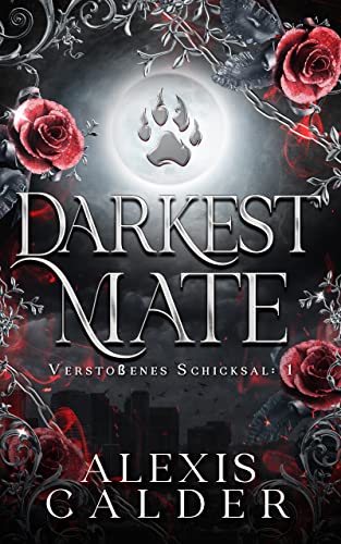 Darkest Mate: German Edition (Verstoßenes Schicksal 1)