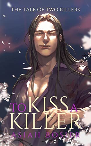 The Tale of Two Killers: To Kiss a Killer (M/M Vampire Romance)