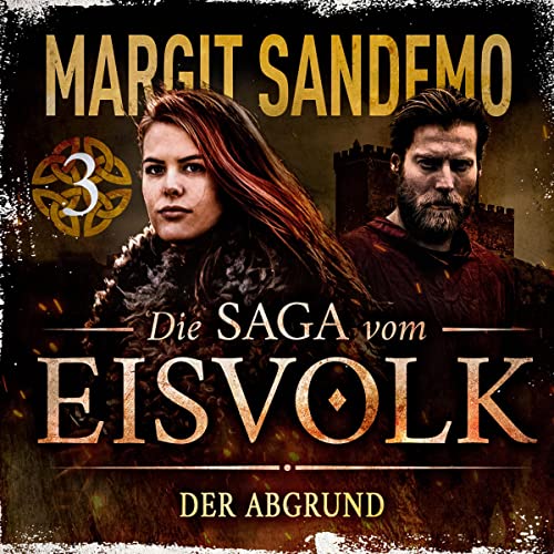 Der Abgrund: Die Saga vom Eisvolk 3