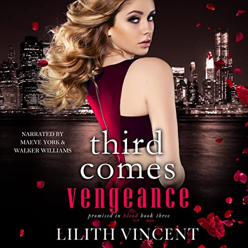 Third Comes Vengeance: Promised in Blood, Book 3