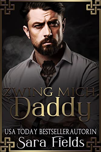 Zwing mich, Daddy: düstere irische Mafia-Romance (Boston Kings 2)