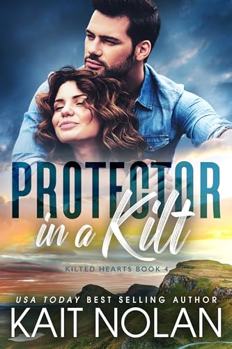 Protector in a Kilt: A Woman in Trouble, Secret Identity, Grumpy Soft for Sunshine Small Town Scottish Romance (Kilted Hearts Book 4)