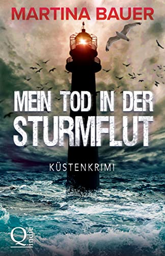 Mein Tod in der Sturmflut: Küstenkrimi (Ostfriesenmädchen 2)