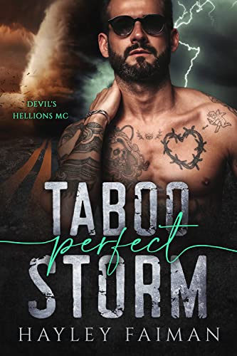 Taboo Perfect Storm: An Age-Gap Forced-Marriage Romance (Devil's Hellions MC Book 3)