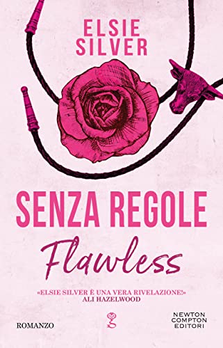 Senza regole. Flawless (Chestnut Spring Vol. 1)