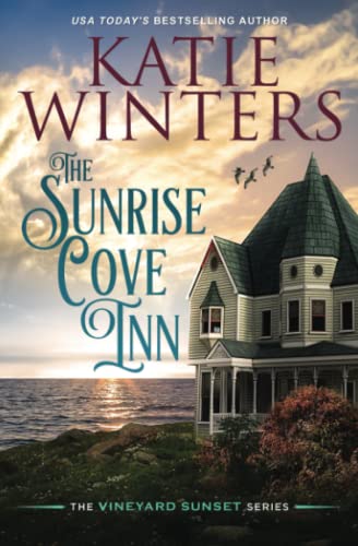 The Sunrise Cove Inn (The Vineyard Sunset Series, Band 1)