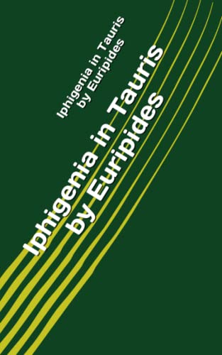 Iphigenia in Tauris by Euripides