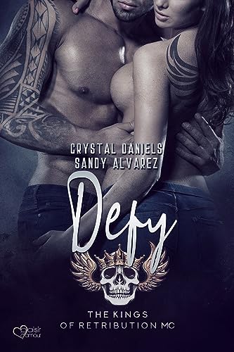 Kings of Retribution MC: Defy