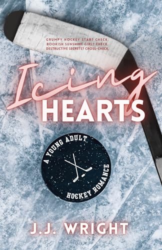 Icing Hearts: A Young Adult Hockey Romance