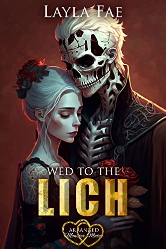 Wed to the Lich