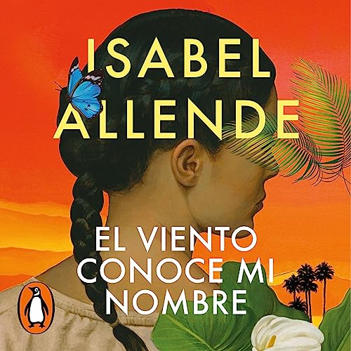 El viento conoce mi nombre [The Wind Knows My Name]