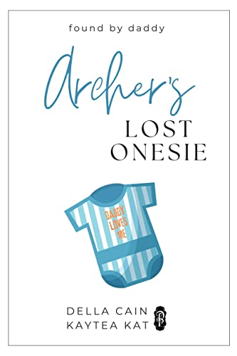 Archer's Lost Onesie (Found by Daddy Book 3)