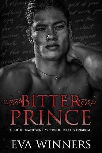 Bitter Prince: New Adult Mafia Romance (Stolen Empire Trilogy Book 1)