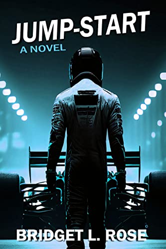 Jump-Start: A Novel (The Pitstop Series Book 1)