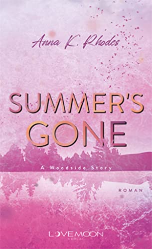 Summer's Gone: A Woodside Story (Woodside Stories)