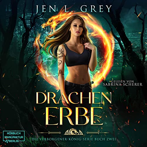 Drachenerbe: Die Verborgener-König-Serie 2