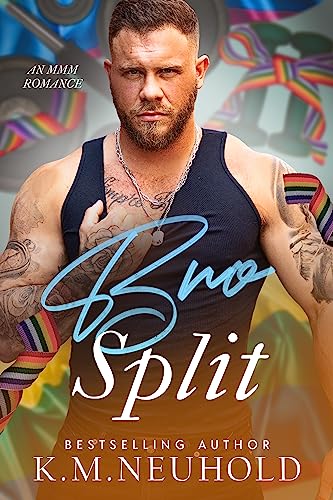 Bro Split (More Than Friends Book 2)