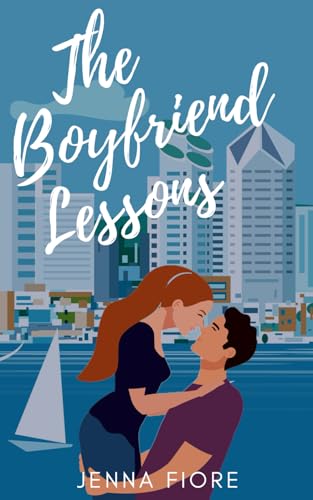 The Boyfriend Lessons (Love Lessons, Band 1)