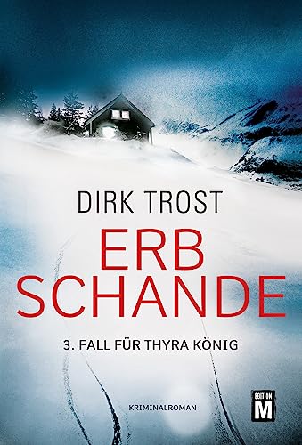 Erbschande (Thyra König 3)