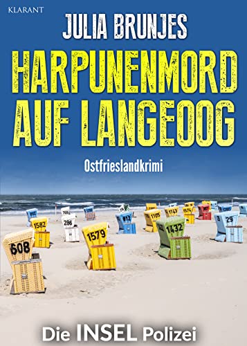 Harpunenmord auf Langeoog. Ostfrieslandkrimi (Die INSEL Polizei 3)