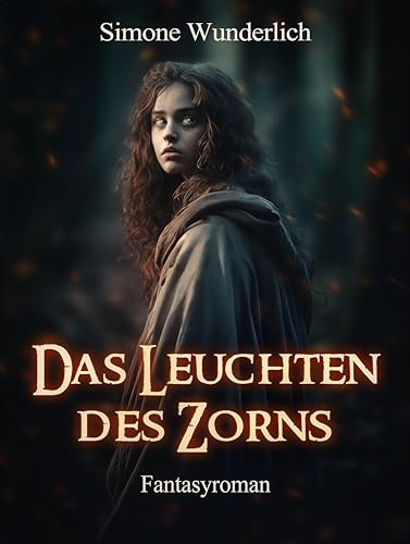 Das Leuchten des Zorns: Shaia, die Hexe