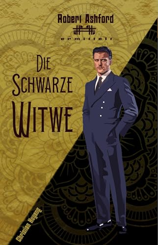 Die Schwarze Witwe (Robert Ashford ermittelt)