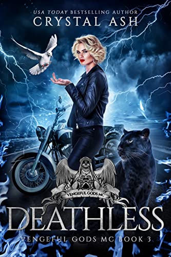Deathless (Vengeful Gods MC Book 3)