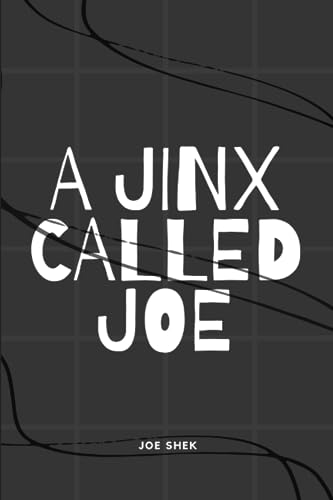 A Jinx Called Joe