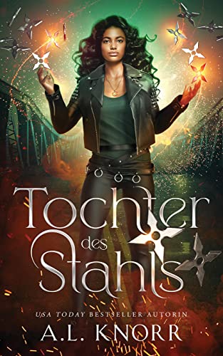 Tochter des Stahls (Die Töchter der Elemente 15)