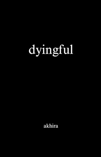 dyingful