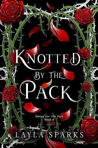 Knotted by The Pack: Children of the Alphas: Dark Why Choose Romance (Howl's Edge Island: Omega For The Pack Book 6)