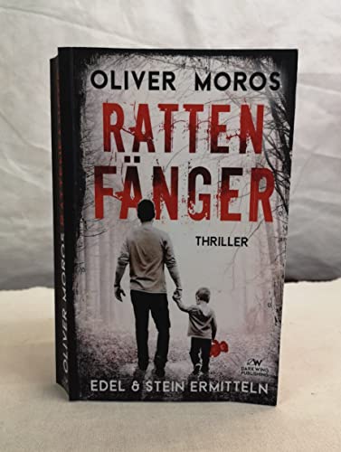 Rattenfänger. Edel & Stein ermitteln. Kripo Berlin Thriller.