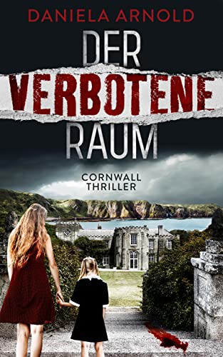 Der verbotene Raum: Cornwall-Thriller