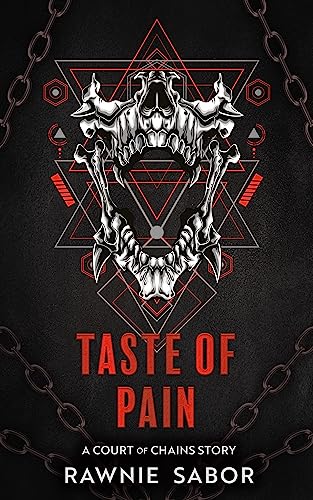 Taste of Pain: A Paranormal Vampire Romance (Court of Chains)