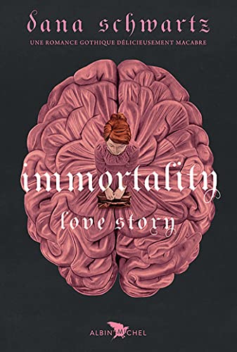 Immortality - Love story - tome 2 (French Edition)