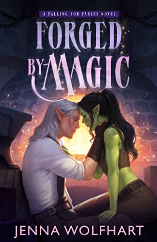 Forged by Magic (Falling for Fables)
