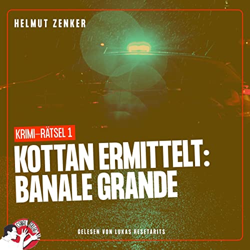 Banale Grande: Kottan ermittelt - Krimi-Rätsel 1